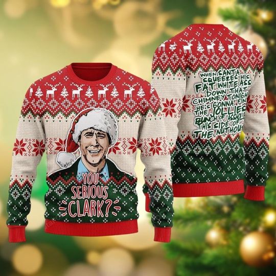 Christmas Griswold Ugly Sweater, You Serious Clark Sweater, Holiday Sweater, National Lampoon's Sweater, Family Sweater, Xmas Gifts