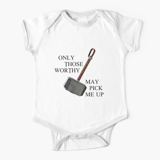 Thor Worthy Baby clothing - Only those worthy baby clothing Baby One-Piece
