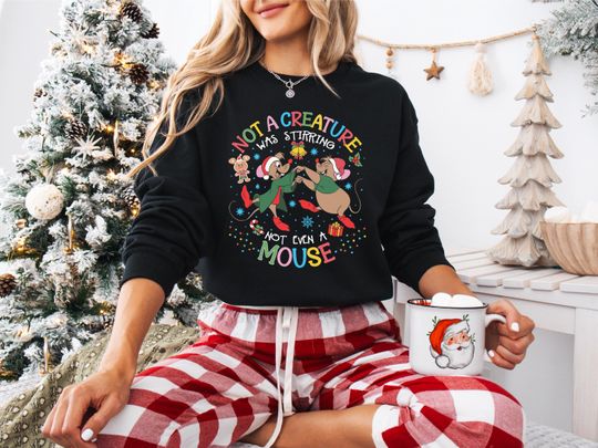 Jaq And Gus Gus Disney Christmas Sweatshirt, Cinde Christmas T-shirt, Not A Creature Was Stirring Not Even A Mouse Shirt, Christmas Tee