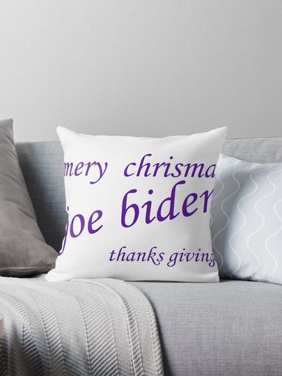 mery chrismas joe biden thanks giving |thanks giving for joe biden |simple text design Pillow