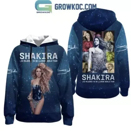 Shakira Las Mujeres Ya No Lloran World Tour 2024 3D Hoodie