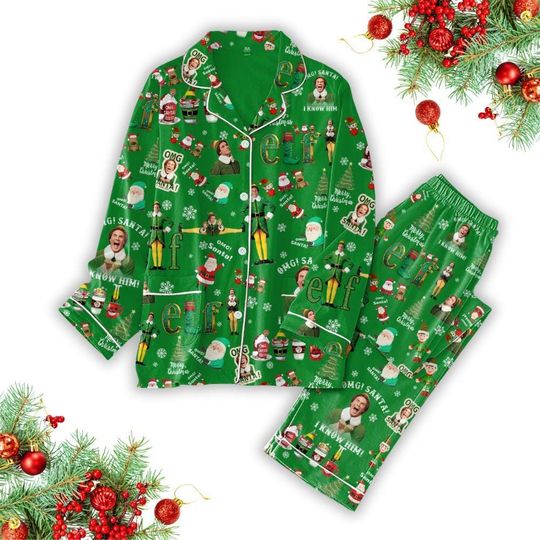 Christmas Buddy The Elf Pajamas Set, Xmas Movie Shirt, OMG Santa I Know Him Shirt, Funny Women Pajamas, Holiday Costume, Christmas Gift