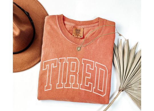 Tired Comfort Colors Shirt, Sleep Shirt, Lazy Day Outfit, Funny Mom Shirt, Exhausted Mom Life, Humorous Crewneck, Gift for Mom, Friend Gift