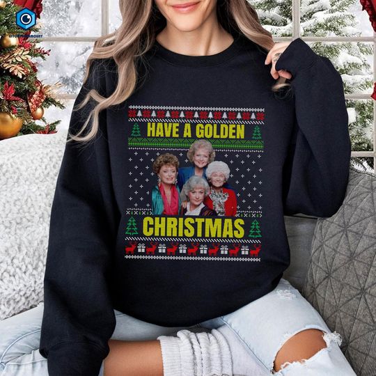 Have A Golden Christmas Xmas Sweatshirt, Stay Golden Dorothy Zbornak, Stay Golden, Stay Golden Fan Shirt, Retro Sitcom Christmas Tee