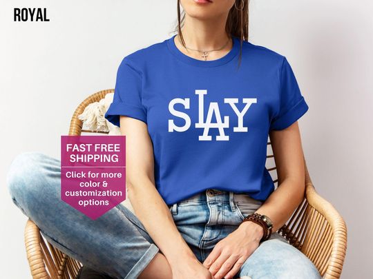LA Dodgers Shirt, SLAY Tee, Dodgers T-Shirt, Dodger Blue, Dodgers Fan Gift, Dodgers Baseball, Los Angeles Baseball, Baseball Fan, Game Day