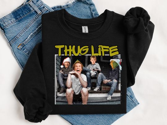 Thug Life Christmas Shirt, Christmas Movie Character Shirt, Elf Movie Shirt, Home Alone Shirt, Clark Griswold Shirt