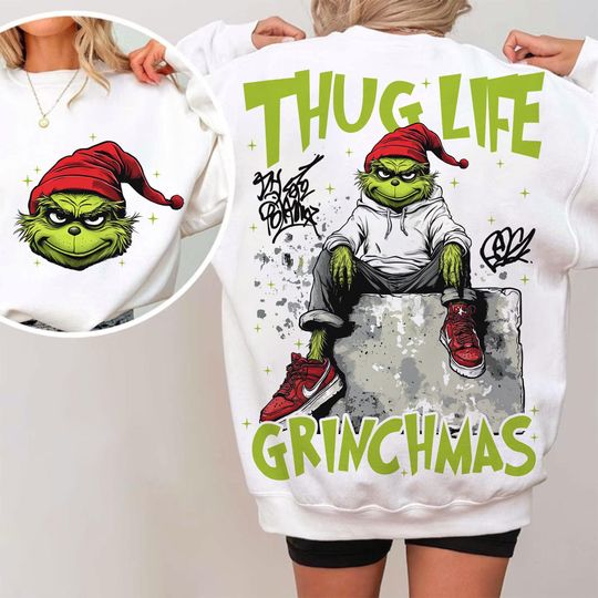THUG LIFE Sweatshirt, Christmas Sweatshirt, Grinc Sweatshirt, Wonderful Time Sweatshirt