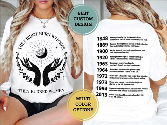 Feminist Halloween Shirt, Women's Rights Shirt, Feminist Witch Shirt, They Didn't Burn Witches They Burned Women Shirt for Halloween Gift
