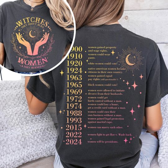 They Didn't Burn Witches They Burned Women Shirt, Feminist Halloween Shirt, Witchy Feminist Shirt, Women's Rights Shirt, Girl Power Tee