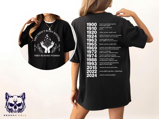 They Didn't Burn Witches They Burned Women Shirt, Witchy Feminist Tees, Halloween Feminism TShirt, Boho Girl Power Tee
