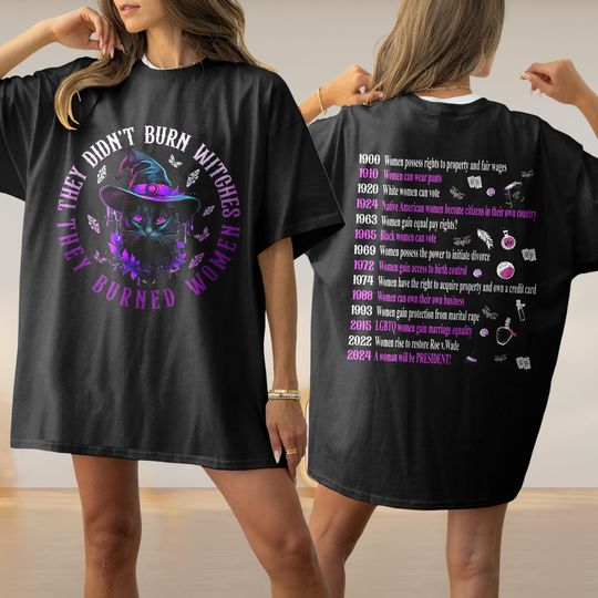They Didn't Burn Witches They Burned Women Shirt, Kamala Harris 2024 Feminist Shirt, Harris Support Shirt, Girl Power T-Shirt, Harris Tee