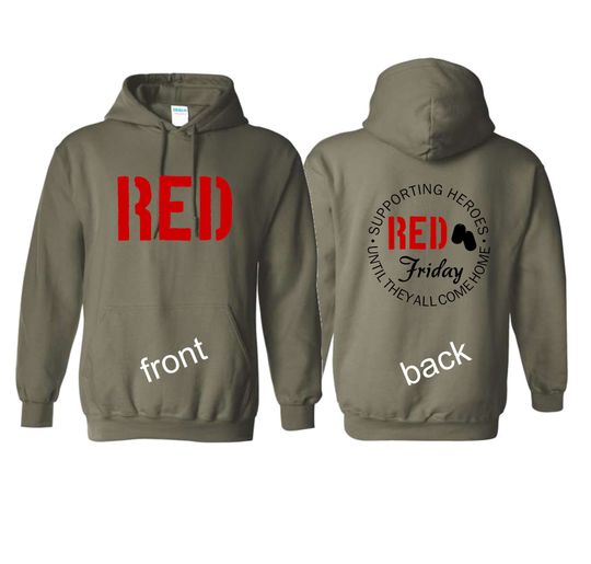 Remember Everyone Deployed Military Green Hooded Hoodie Long Sleeve Two Sided RED Friday Shirt Olive Green
