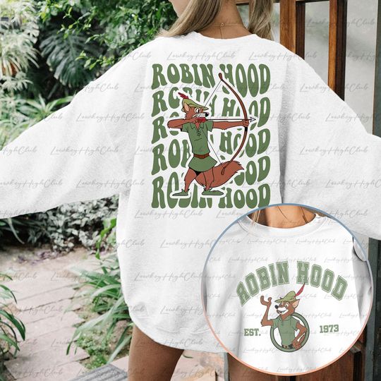 Disney Robin Hood 2 Sided Sweatshirt, Retro Robin Hood Characters Shirt, Robin Hood Since 1973, Animal Kingdom Family Vacation Outfit