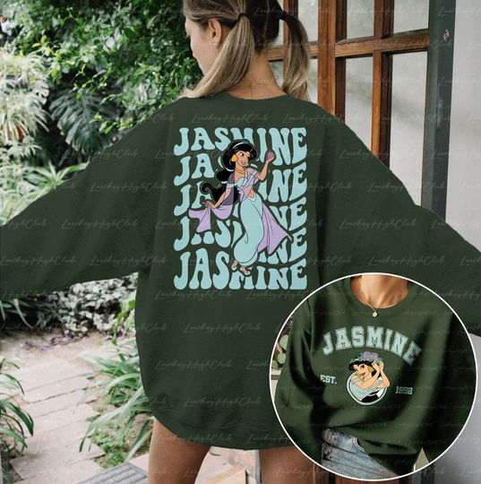 Disney Aladdin Jasmine Princess 2 Sided Sweatshirt, Princess Jasmine Shirt, Aladdin Disney Shirt, Princess Squad Girl, Geine Jasmine