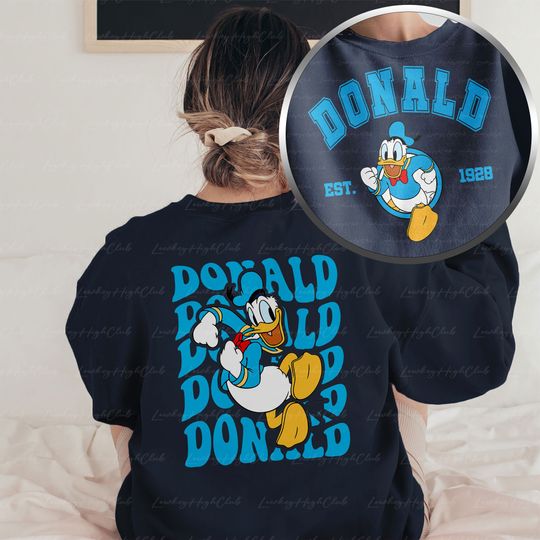 Donald Duck 2 Sided Sweatshirt, Disney Donald Shirt, Donald Best Day Ever, Disney Characters Outfits, Epcot Parks Trip, WDW Matchings