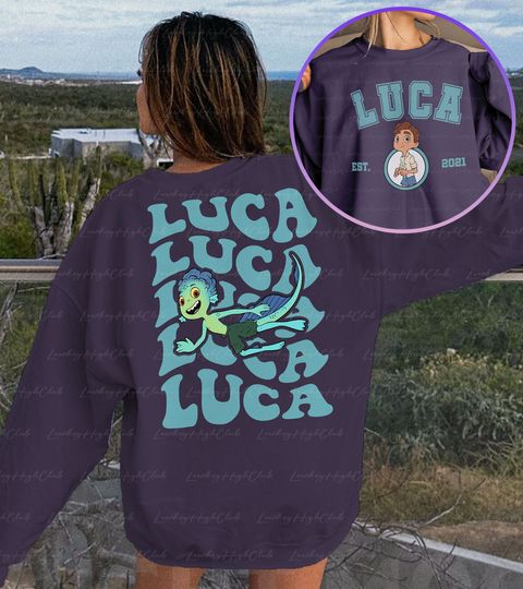 Disney Luca 2 Sided Sweatshirt, Luca Sea Monster, Disney Cruise Shirt, Epcot Center Trip, Luca Birthday Family Shirt, Magic Kingdom