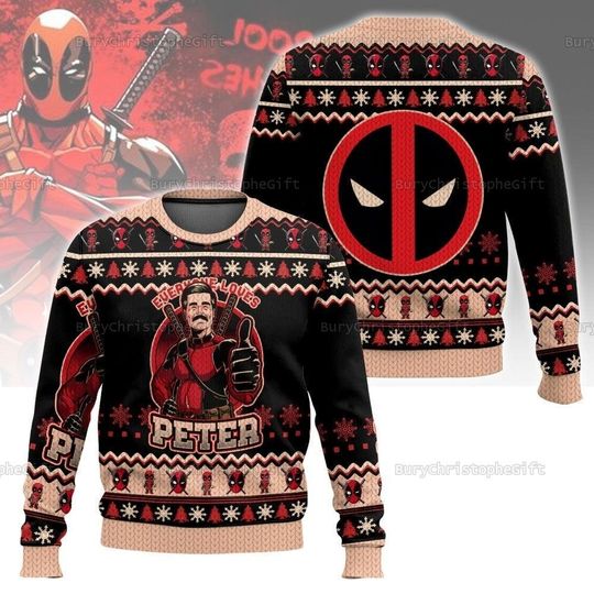 Everyone Loves Petter Deadpool And Wolverine Ugly Sweater, Deadpool 3 Movie Ugly Sweater, Deadpool And Wolverine Ugly Sweater Shirt
