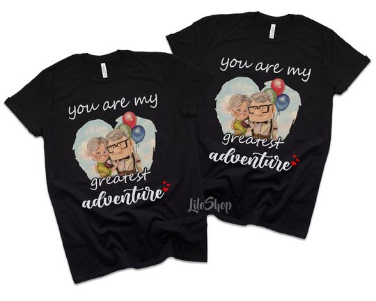 Your Are My Greatest Adventure, His Carl Her Ellie Shirts, Carl And Ellie Shirts, Up Couple Tees, Anniversary Shirts, Up Movie, Mr and Mrs