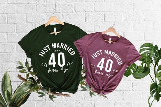 Just Married 40 Years Ago T-Shirt,40th Anniversary Gift,Personalized Couple Matching Tees, Husband And Wife Shirts,Married Custom Years Ago