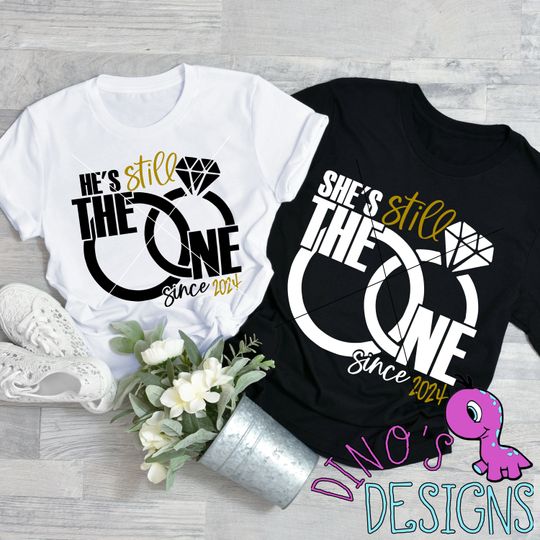 Still The One T-shirt, Wifey Hubby, Anniversary, Year CHANGEABLE, Gift for Her, Gift for Him, Anniversary Gift, Wedding Gift