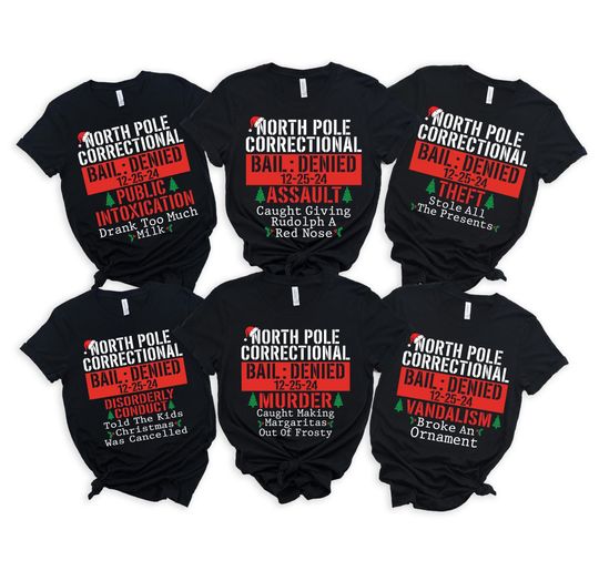 North Pole Correctional Bail Denied Shirt, Custom Family Christmas Matching Shirts, Funny Christmas Shirts, Family Christmas Pajamas