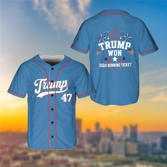 Trump Won 2024 Winning Ticket Jersey, Trump Won Get Over It 2024 Jersey, Celebrate The Win!" Election 47th, Trump Won Again Shirt