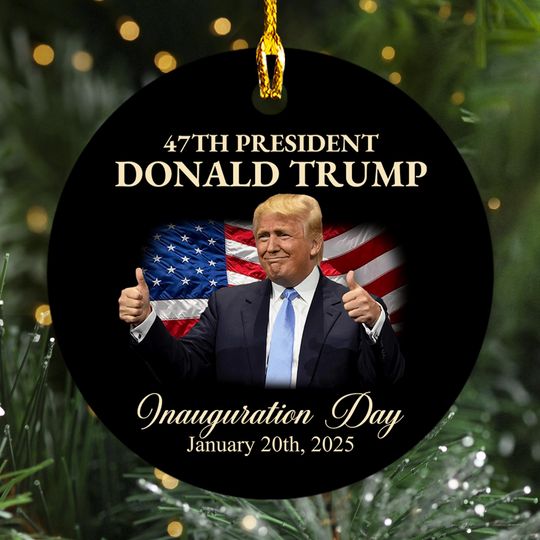 47th President Donald Trump Inauguration Day Ornament, Donald Trump 47 Ornament, Trump Ornament, 47th US President Inauguration Decor