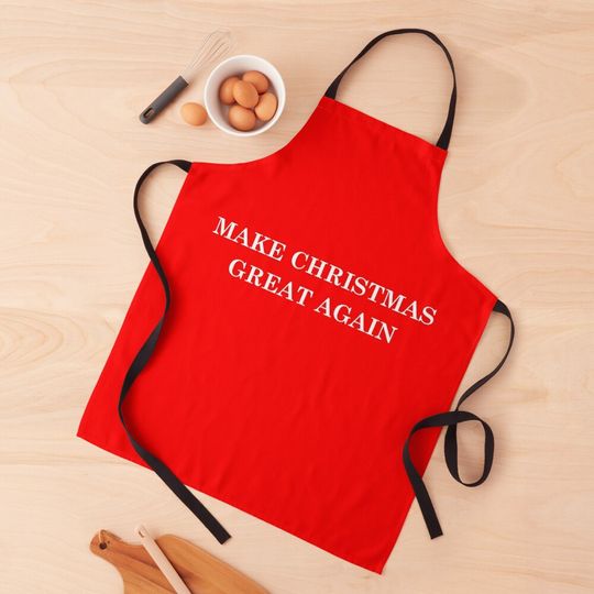 Make Christmas Great Again. Text Based Typography Design Apron