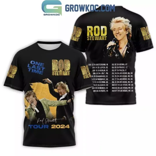 Rod Stewart One Last Time Tour 2024 Fan 3D T-Shirt