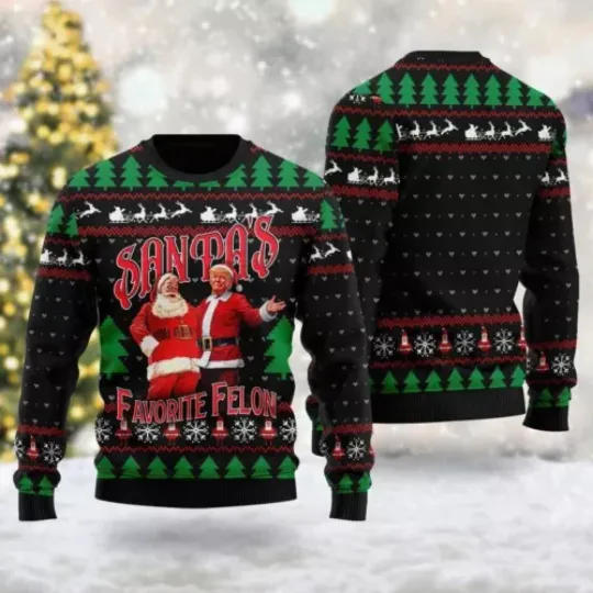 Santas Favorite Felon Trump Ugly Christmas Sweater, Christmas Party Xmas