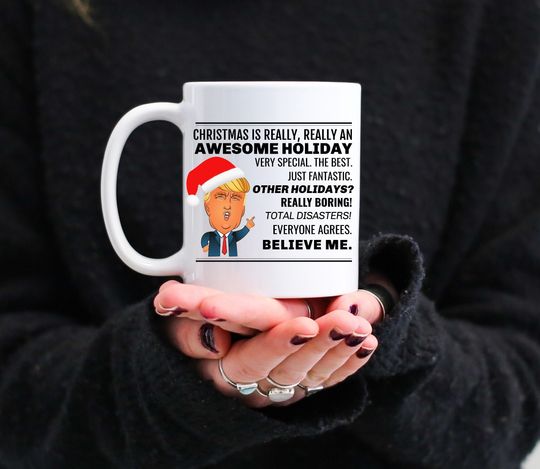 Trump Christmas Mug, Trump Christmas Holiday Mug Gift, Make Christmas Great Again, Trump Christmas Gift, Trump Coffee Mug Cup