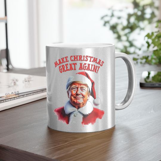 Make Christmas Great Again Trump Mug . Perfect Gift for Mom, Dad, Sister & Trump Supporters Metallic Mug Silver, Trending