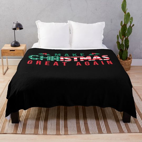 Make Christmas Great Again   Funny Christmas Gift  Throw Blanket