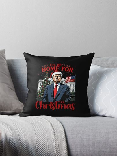 Trump 2024 I'll Be Home For Christmas Santa Funny Trump Xmas Pillow