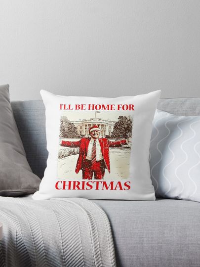 Funny Trump I'll Be Home For Christmas Pillow