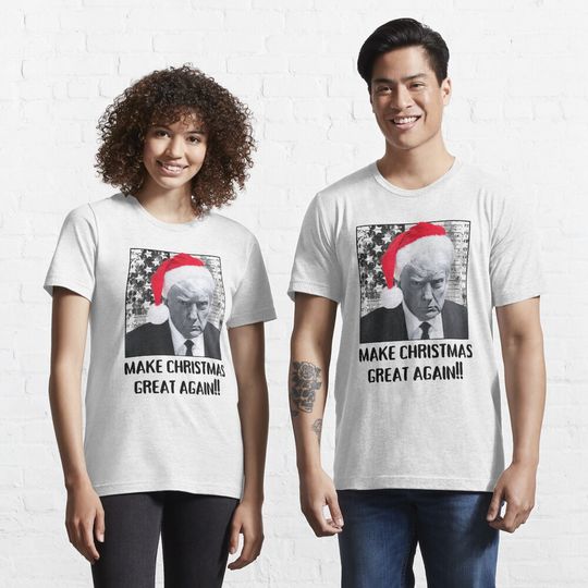 Make Christmas Great Again. Trump Mugshot. Christmas. Wanted For President Essential T-Shirt