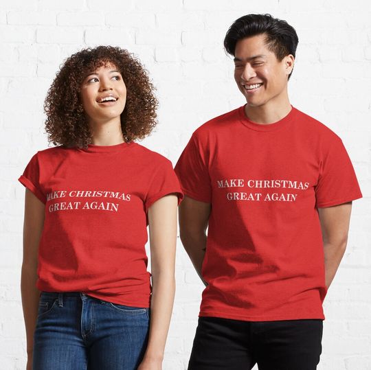 Make Christmas Great Again. Text Based Typography Design Classic T-Shirt