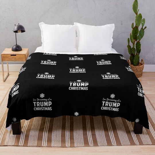 I'm Dreaming of a Trump Christmas Throw Blanket
