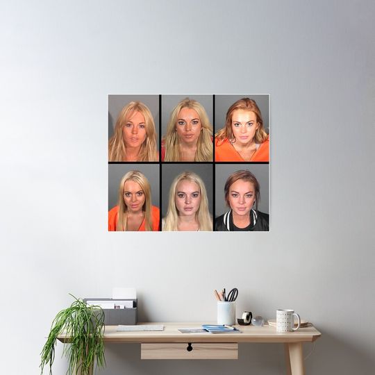 LINDSAY LOHAN MUGSHOTS Poster