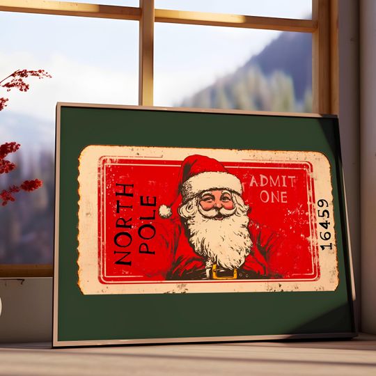 North Pole Ticket Print Santa Christmas Decor Retro Vintage Christmas Prints Christmas Wall Art Xmas Holiday Decor Funny Cute Digital print