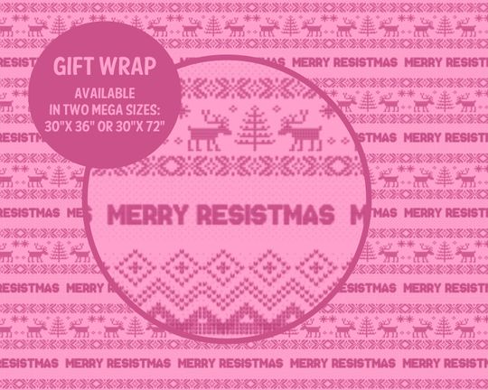 Merry Resistmas Feminist Christmas Gift Wrap Liberal Pro Choice Holiday Wrapping Paper Leftist Progressive Xmas Present Female Empowerment