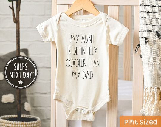 Funny Aunt Is Cooler Than Dad Baby Onesie- Funny Aunt Natural Baby Bodysuit  - Cute Cool Aunt Onesie