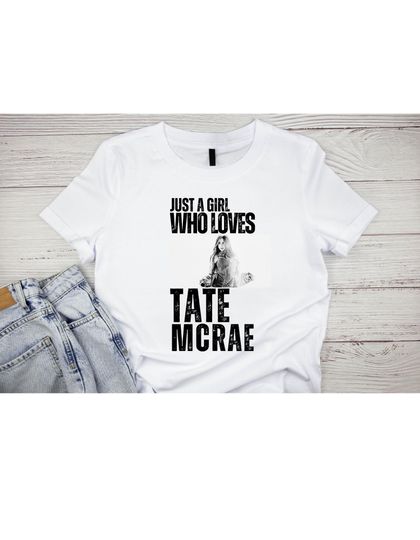Just A Girl Who Loves Tate McRae Tshirt