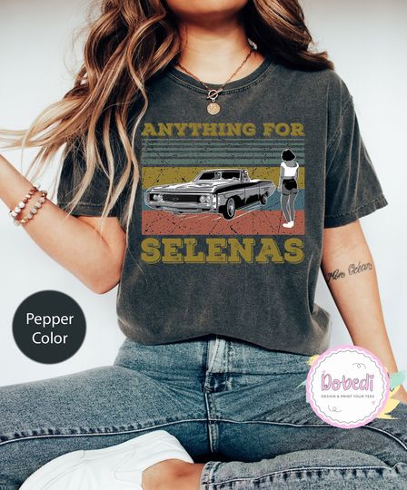 Anything For Selena's Comfort Colors Vintage TShirt, For Selena Lover, La Reina Del Tejano Shirt, La Cantante Shirt, Selena Quintanilla Shirt