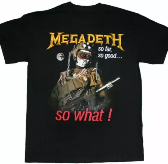 Megadeth So Far,So Good,So What 1988 Shirt