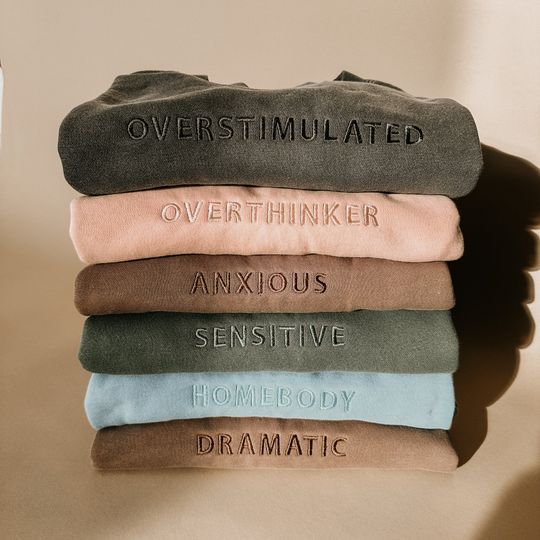 Mental Health Embroidered Sweatshirt Anxious Overthinker Emotional Sensitive Homebody Oversized Vintage Sweater