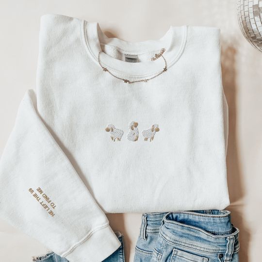 Lost Sheep Embroidered Sweatshirt, Jesus Leaves the 99, The Lord is My Shepherd Crewneck, Psalm 23, Christian Apparel,