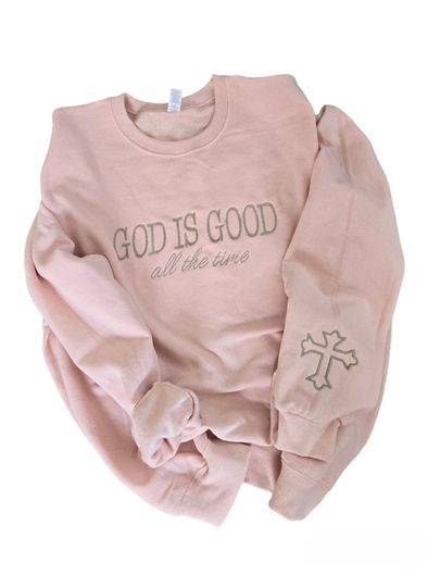 God is Good, embroidered crewneck, embroidered sweatshirts, unisex crewneck, God is good all the time sweatshirt