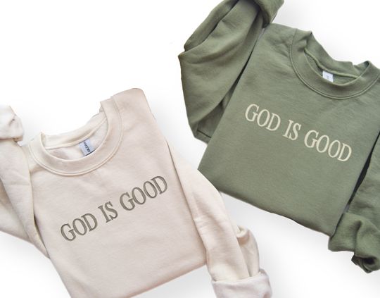 God is Good Embroidered Sweatshirt