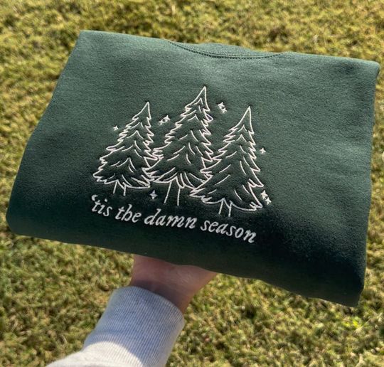 Tis The Damn Season Embroidered Sweatshirt, Christmas Sweatshirt, Song Lyric Sweatshirt, Holiday Sweatshirt, Swiftmas Shirt, Christmas Gift